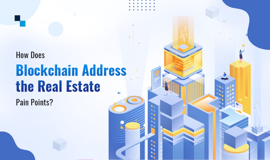 Blockchain solutions for real estate,Blockchain applications in real estate,Blockchain real estate tokenization,Blockchain development for real estate,Blockchain real estate software development,Real estate blockchain projects