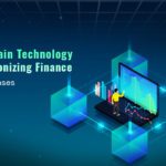 Blockchain use cases in finance,Blockchain Applications in Finance,Blockchain in financial services