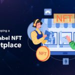 Cost for Developing a White Label NFT Marketplace