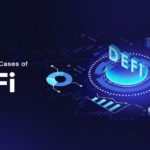 Popular Use Cases of DeFi