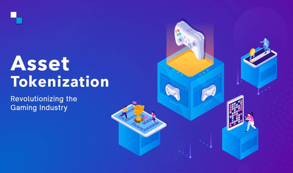The Potential Of Asset Tokenization For The Gaming Industry