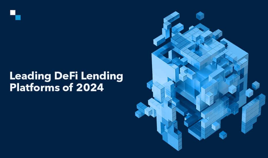 Leading DeFi Lending Platforms of 2024