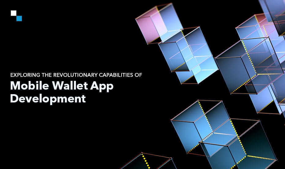 Mobile Wallet App Development