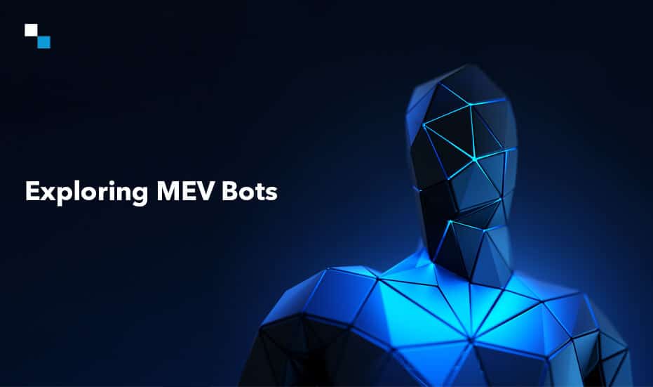 Exploring MEV Bots