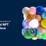 Understanding the Basics of Fractional NFT Marketplace