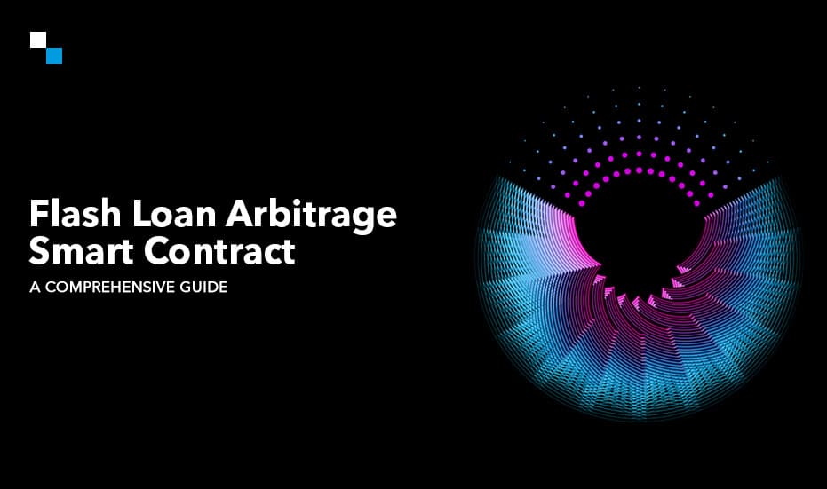 Flash Loan Arbitrage Smart Contract A Comprehensive Guide