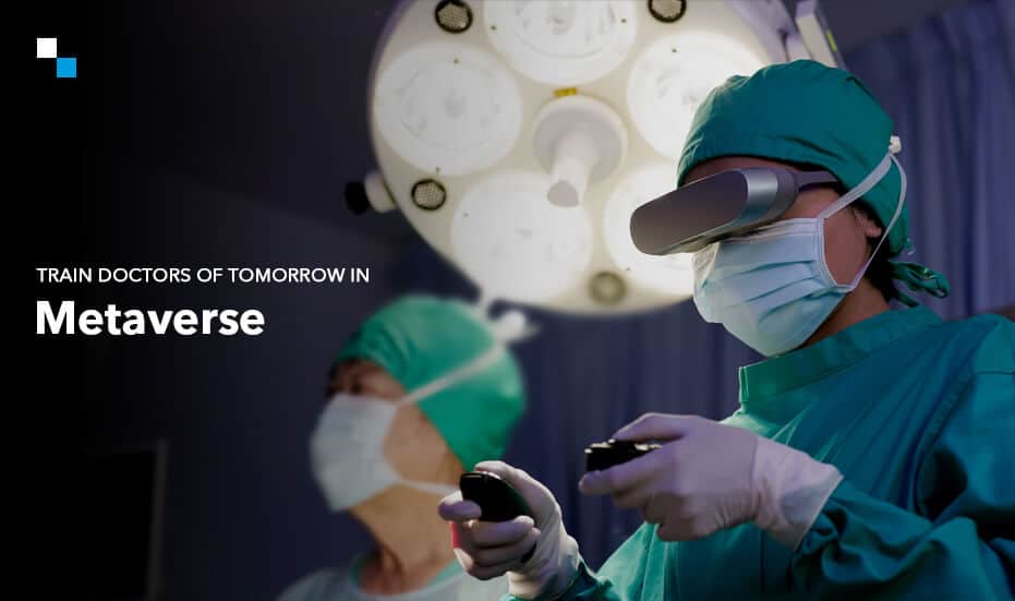 How Medical Education in Metaverse Shapes Future Doctors?