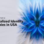 top 10 decentralized identity company in usa