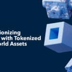TradFi & DeFi Revolutionizing Finance with Tokenized Real-World Assets