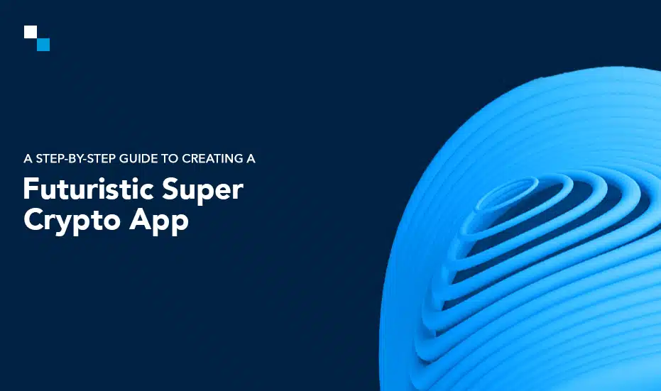 Super crypto app development